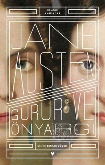 Gurur ve Önyargı - Klasik Kadınlar - Jane Austen - Can Yayınları