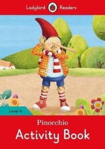 Pinocchio Activity Book - Ladybird Readers Level 4 - Ladybird  - Ladybird Books