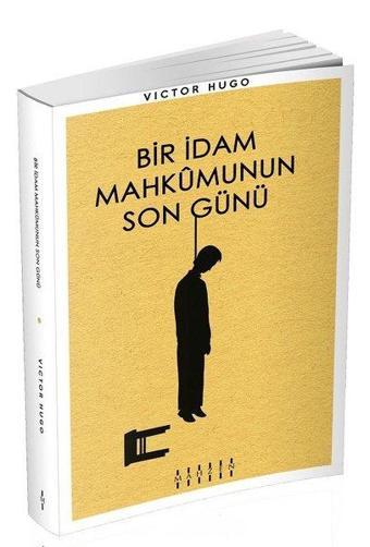 Bir İdam Mahkumunun Son Günü - Victor Hugo - Mahzen