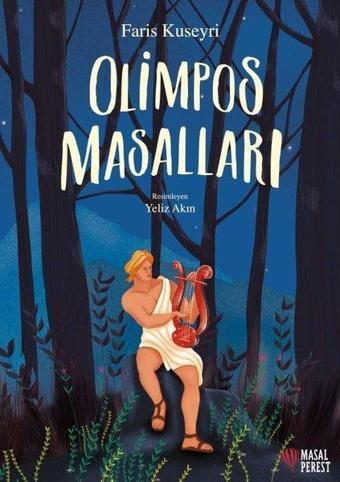 Olimpos Masalları - Faris Kuseyri - Masalperest