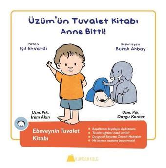 Anne Bitti!-Üzüm'ün Tuvalet Kitabı - Işıl Erverdi - Kumdan Kale