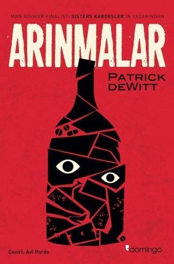 Arınmalar - Patrick DeWitt - Domingo Yayınevi