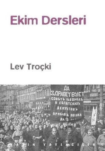 Ekim Dersleri - Lev Troçki - Yazın Yayınları