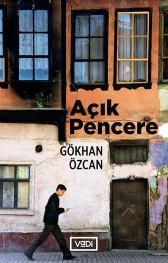 Açık Pencere - Gökhan Özcan - Vadi Yayınları