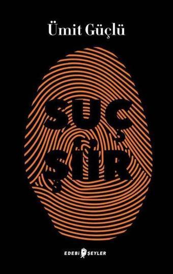 Suç Şiir - Edebi Şeyler