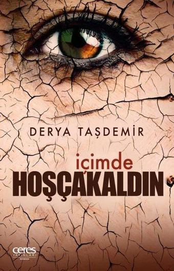 İçimde Hoşçakaldın - Ceres Yayınları