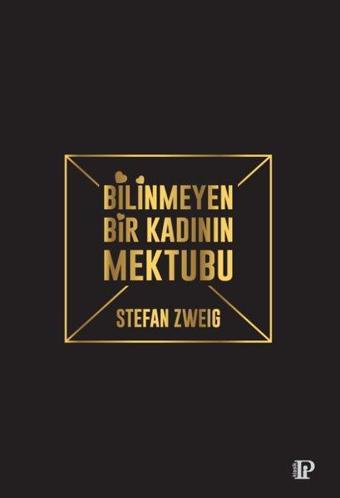 Bilinmeyen Bir Kadının Mektubu - Stefan Zweig - Potink Kitap