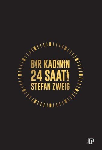 Bir Kadının 24 Saati - Stefan Zweig - Potink Kitap