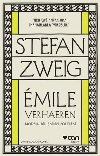 Emile Verhaeren-Modern Bir Şairin Portresi - Stefan Zweig - Can Yayınları