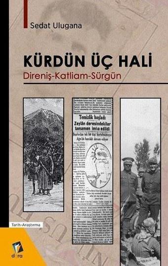 Kürdün Üç Hali - Sedat Ulugana - Dara