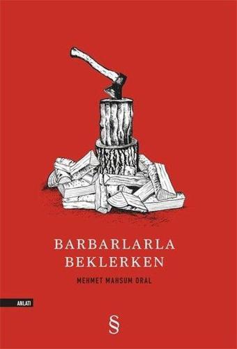 Barbarlarla Beklerken - Everest Yayınları