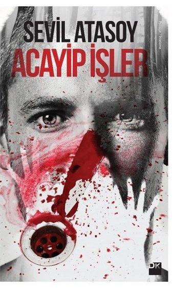 Acayip İşler-Küçük Boy - Sevil Atasoy - Doğan Kitap