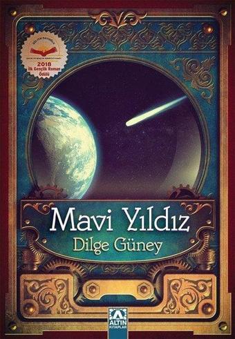 Mavi Yıldız - Dilge Güney - Altın Kitaplar