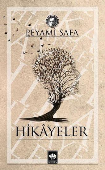 Hikayeler - Peyami Safa - Ötüken Neşriyat