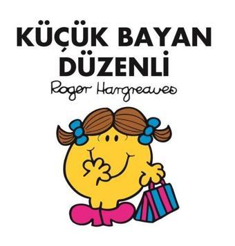 Küçük Bayan Düzenli - Roger Hargreaves - Doğan ve Egmont Yayıncılık