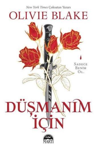 Düşmanım İçin - Olivie Blake - Martı Yayınları Yayınevi