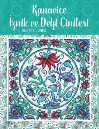 Kanaviçe İznik ve Delft Çinileri - Durene Jones - Tuva Tekstil