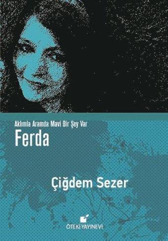 Ferda - Çiğdem Sezer - Öteki Yayınevi