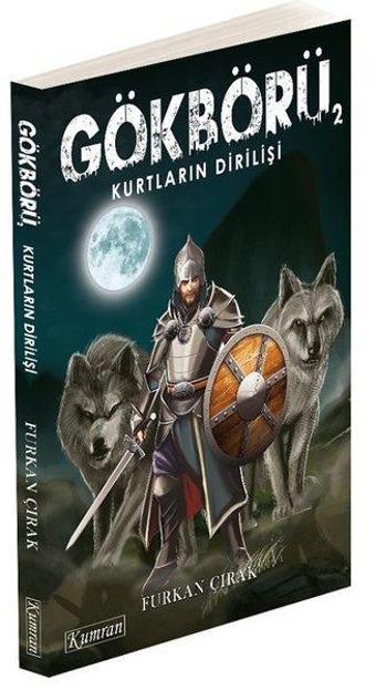 Gökbörü 2-Kurtların Dirilişi - Furkan Çırak - Kumran