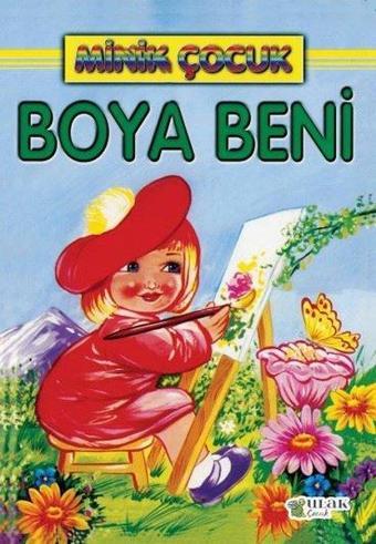 Minik Çocuk Boya Beni-1 - Kolektif  - Ulak Çocuk