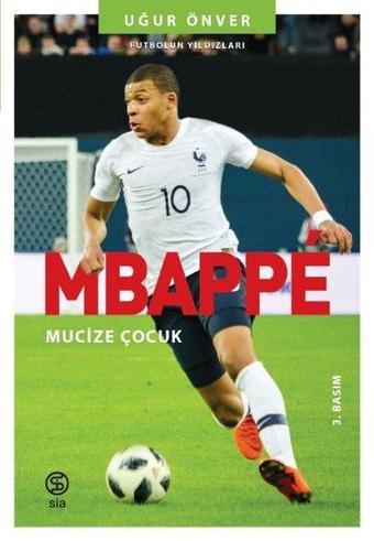 Mbappe: Yıldızın Çocukları - Sia