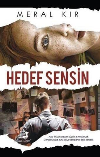 Hedef Sensin - Meral Kır - Olimpos Yayınları