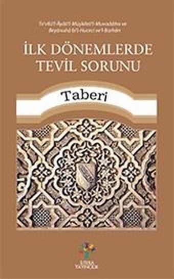 İlk Dönemlerde Tevil Sorunu - Litera