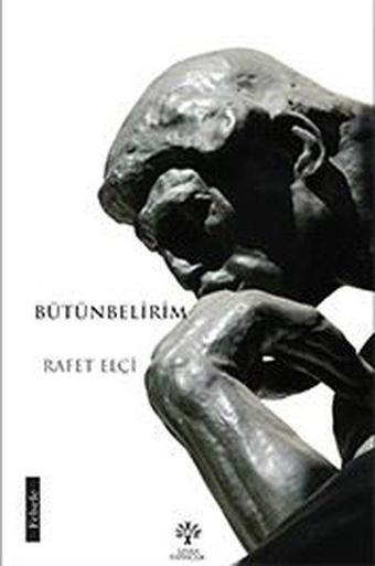 Bütünbelirim - Rafet Elçi - Litera