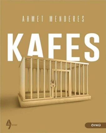 Kafes - Ahmet Menderes - A7 Kitap
