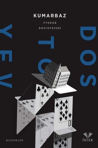 Kumarbaz - Fyodor Mihayloviç Dostoyevski - İstek