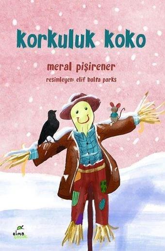Korkuluk Koko - Elma Yayınevi