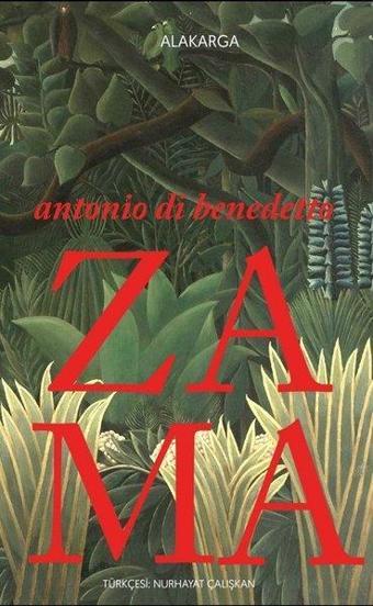 Zama - Antonio di Benedetto - Alakarga