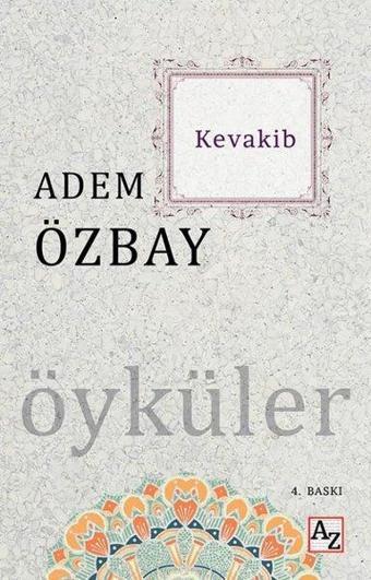Kevakib-Öyküler - Adem Özbay - Az Kitap