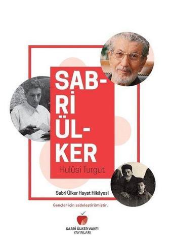 Sabri Ülker Hayat Hikayesi - Hulusi Turgut - Sabri Ülker Vakfı