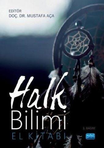 Halk Bilimi El Kitabı - Kolektif  - Nobel Akademik Yayıncılık