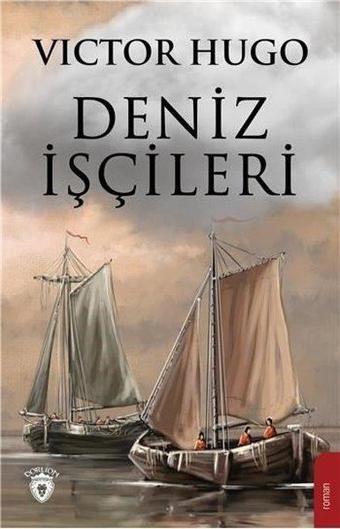 Deniz İşçileri - Victor Hugo - Dorlion Yayınevi