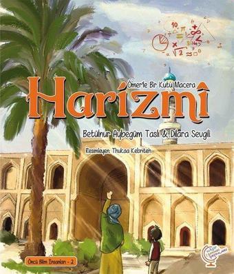 Harizmi-Ömer'le Bir Kutu Macera - Betülnur Aybegüm Taslı - Kaşif Çocuk Yayınları