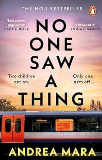 No One Saw a Thing - Andrea Mara - Transworld Publishers