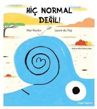 Hiç Normal Değil! - Mar Pavon - Doğan ve Egmont Yayıncılık