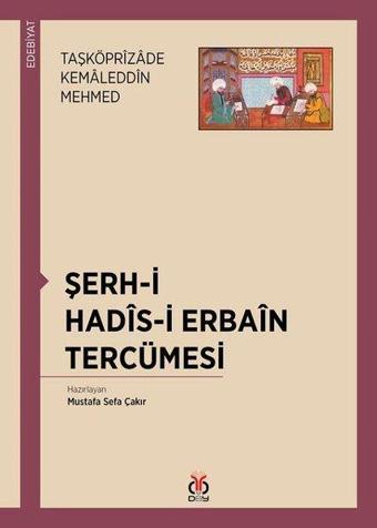 Şerh-i Hadis-i Erbain Tercümesi - Kolektif  - DBY Yayınları