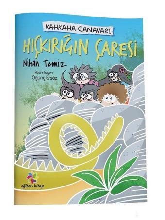 Hıçkırığın Çaresi-Kahkaha Canavarı - Nihan Temiz - Eğiten Kitap