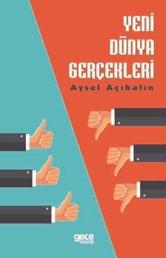 Yeni Dünya Gerçekleri - Aysel Açıkalın - Gece Kitaplığı