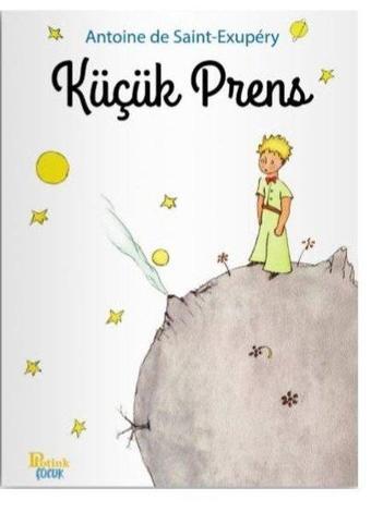 Küçük Prens - Antoine de Saint-Exupery - Potink Kitap