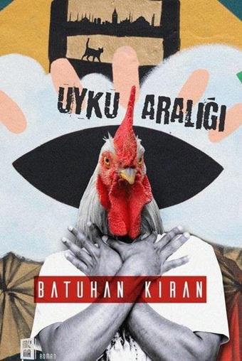 Uyku Aralığı - Batuhan Kıran - Mona