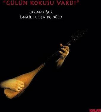 Erkan Oğur Gülün Kokusu Vardı Plak - Erkan Oğur - Kalan Müzik