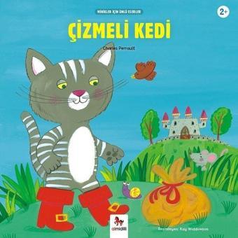 Çizmeli Kedi-Minikler İçin Ünlü Eserler - Charles Perrault - Almidilli