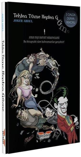 Tekten Tüme Hepten Güm - Joker Abdul - Perseus Yayınevi