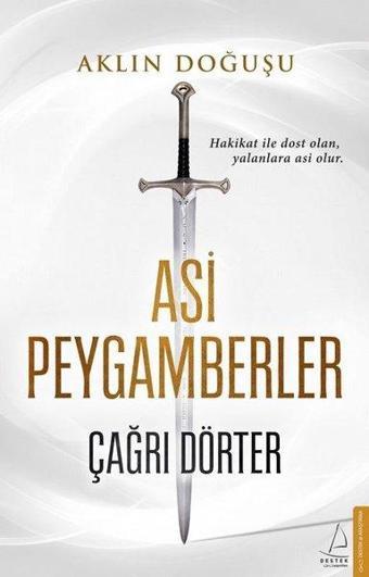 Asi Peygamberler - Çağrı Dörter - Destek Yayınları