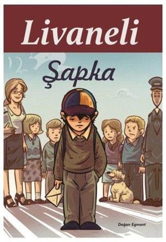 Şapka - Zülfü Livaneli - Doğan ve Egmont Yayıncılık