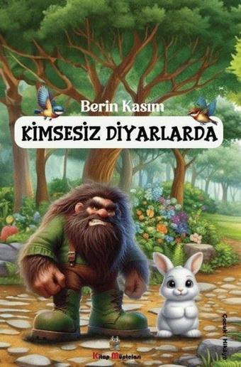 Kimsesiz Diyarlarda - Berin Kasım - Kitap Müptelası Yayınları